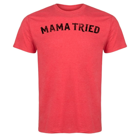 Country Casuals - Mama Tried - Men's Short Sleeve Graphic T-Shirt