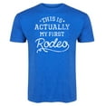 thumbnail image 1 of Country Casuals - This Is Actually My First Rodeo - Men's Short Sleeve Graphic T-Shirt, 1 of 5