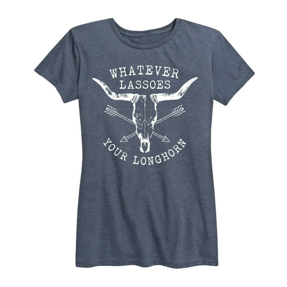 Country Casuals - Whatever Lassoes Your Longhorn - Women's Short Sleeve Graphic T-Shirt