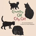 thumbnail image 1 of Country, Cat, City, Cat, (Paperback), 1 of 1