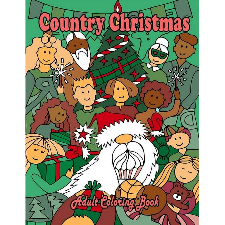 Country Winter Coloring Book: An Adult Coloring Book Featuring