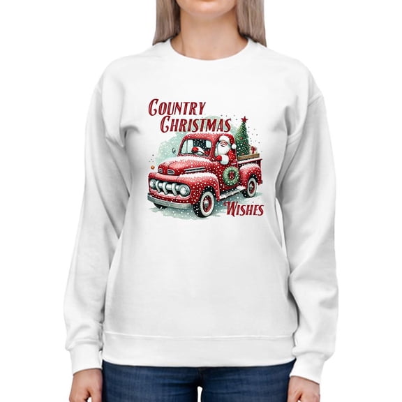 Country Christmas Wishes Truck Women's Sweatshirt