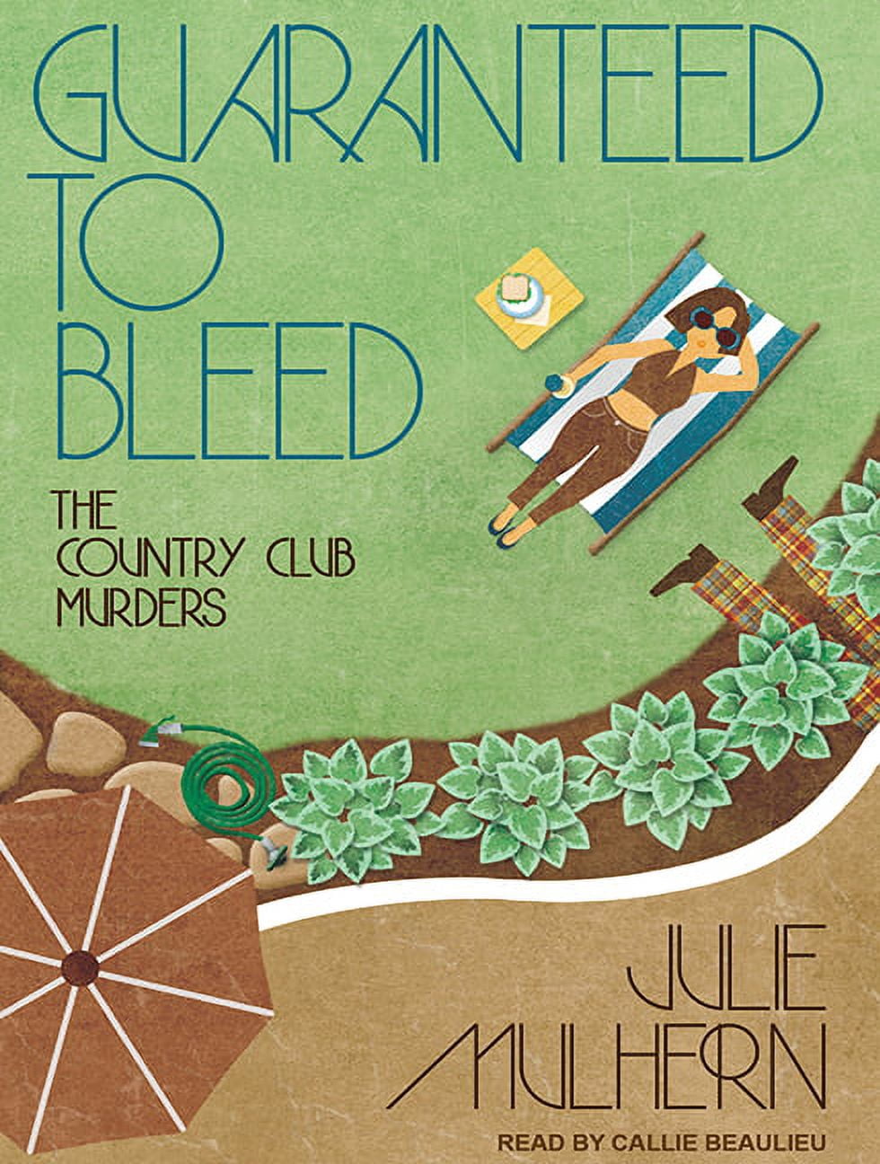 Country Club Murders: Guaranteed to Bleed (Audiobook)