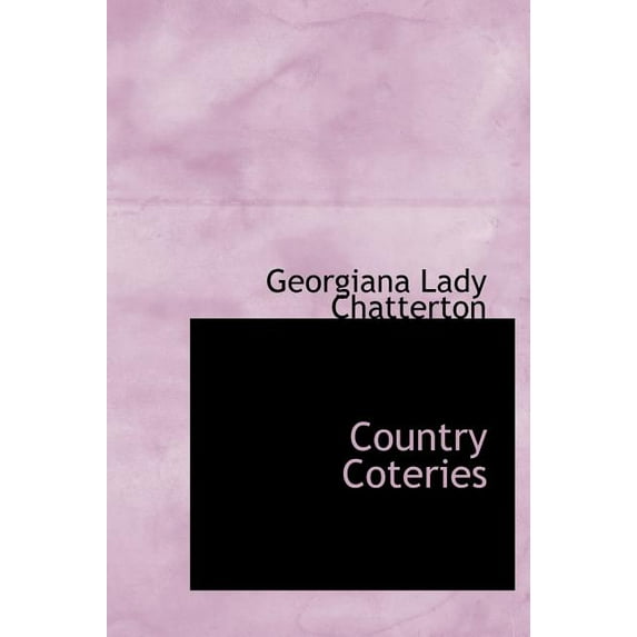 Country Coteries (Hardcover)