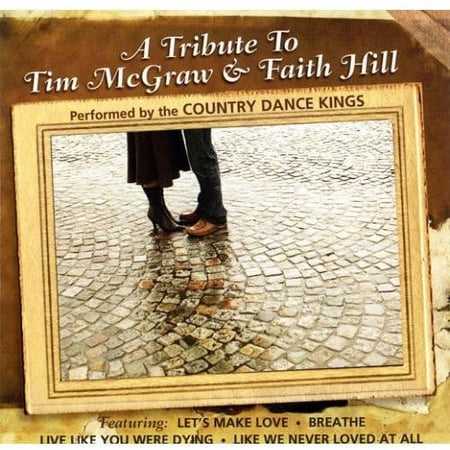 Country Dance Kings - Tribute to Tim McGraw & Faith Hill [CD]