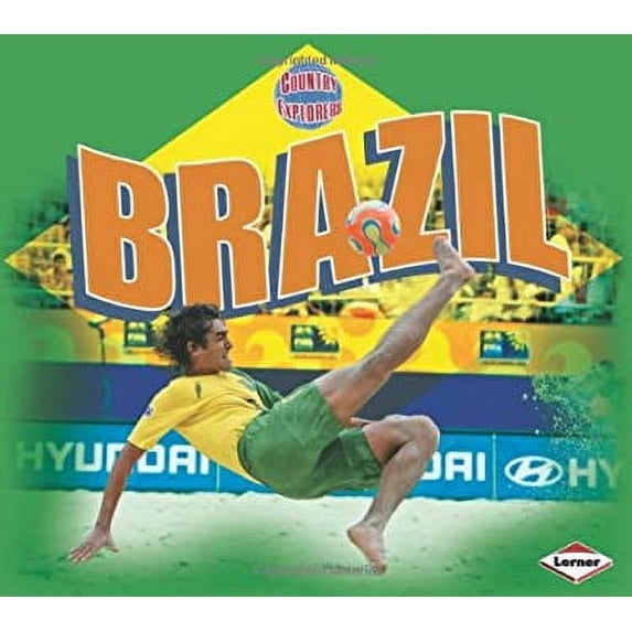 Pre-Owned Brazil (Country Explorers) (Unknown) 0822571277 9780822571278