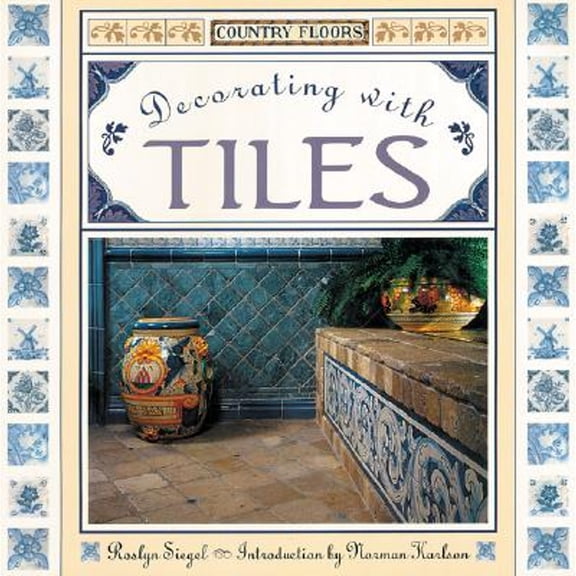 Pre-Owned Country Floors Decorating With Tiles (Paperback) 1567996248 9781567996241