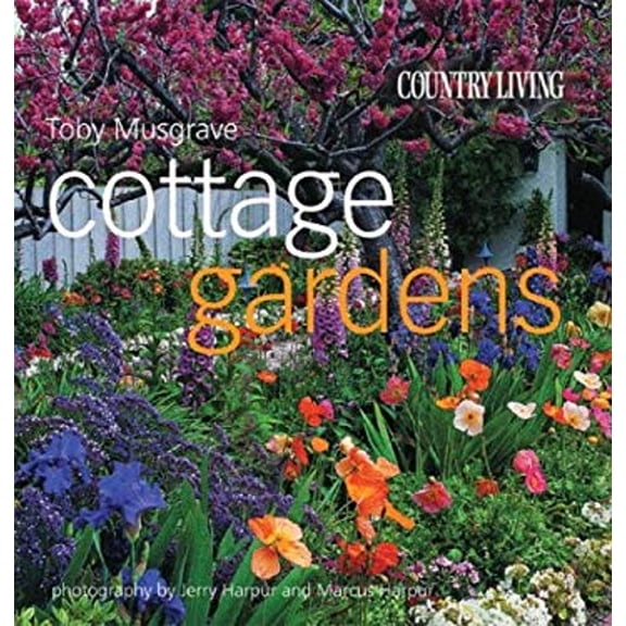 Pre-Owned Country Living Cottage Gardens (Hardcover) 1588163121 9781588163127