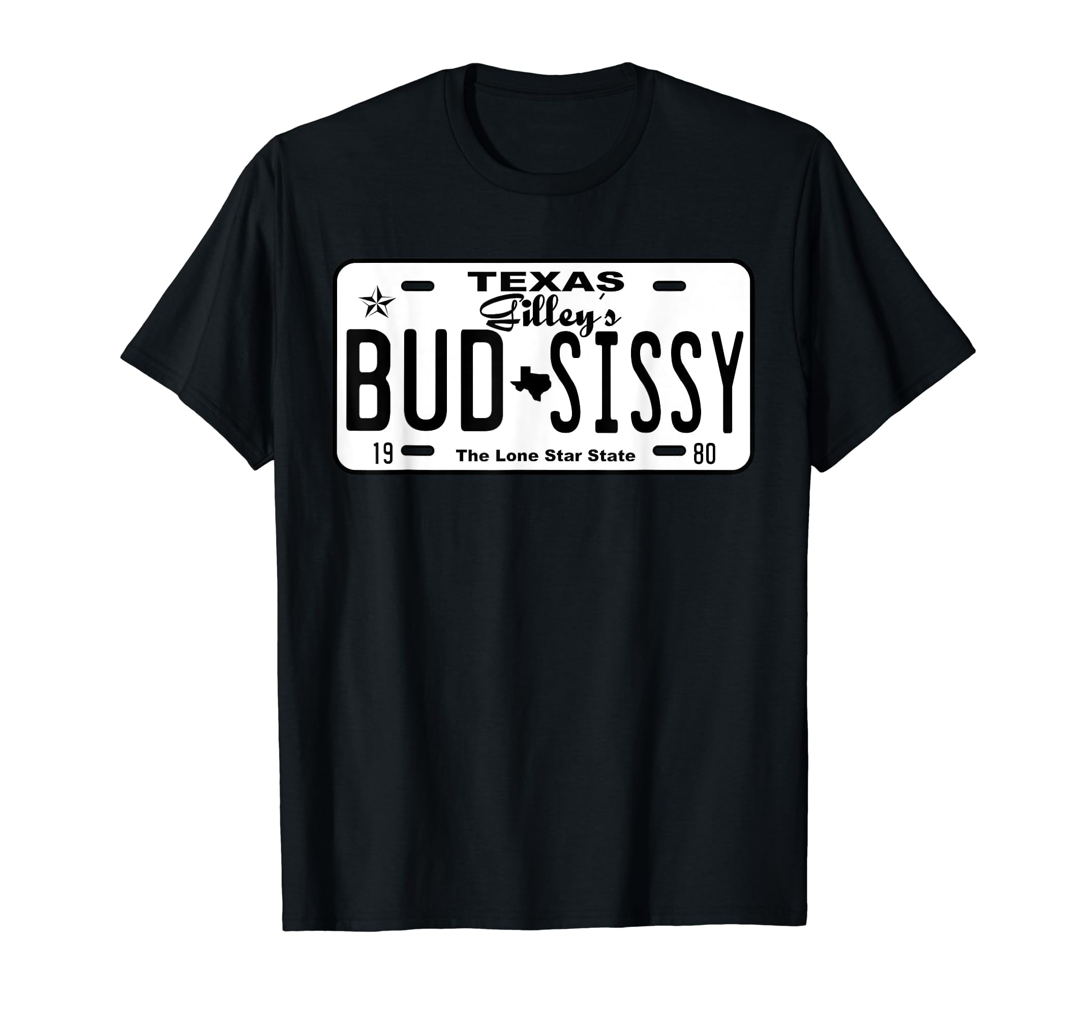 Country Love Gilley's Bud N Sissy Texas Cowboy License Gift T-Shirt ...