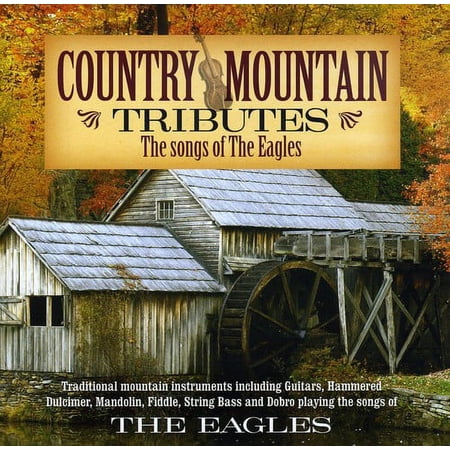 Country Mountain Tribute: The Eagles