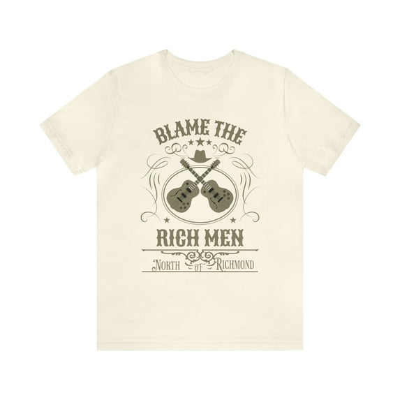 Country Music Blame The Rich Men North of Richmond T-Shirt
