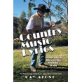 thumbnail image 1 of Country Music Lyrics : Songs About Life, Lovin', Winnin', Losin', 1 of 1