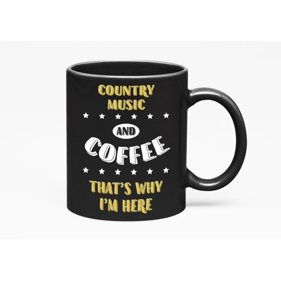 Country Music and Coffee., Black 11oz Ceramic Mug