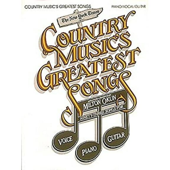 Pre-Owned Country Music's Greatest Songs: 93 Songs for Voice, Piano & Guitar (Paperback) 0812963121 9780812963120