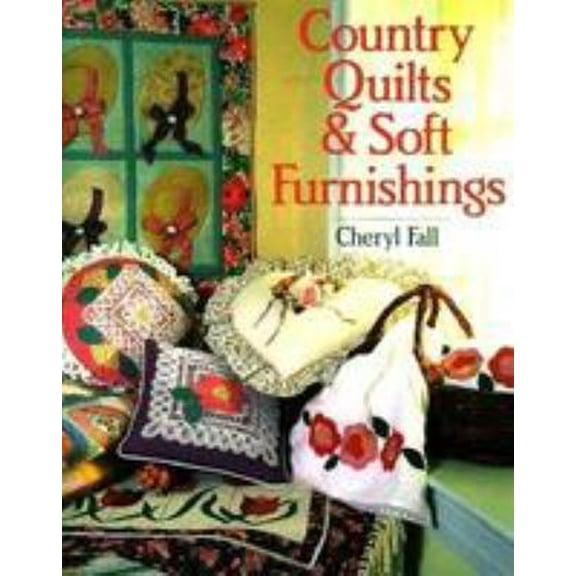 Pre-Owned Country Quilts & Soft Furnishings (Hardcover) 080690433X 9780806904337
