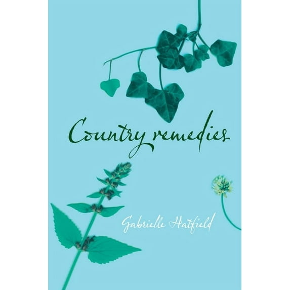 Country Remedies: Traditional East Anglian Plant Remedies in the Twentieth Century, (Paperback)