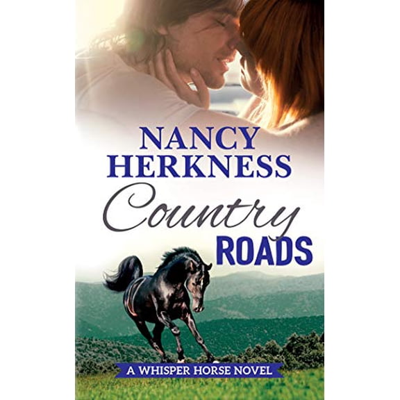 Pre-Owned Country Roads (A Whisper Horse Novel)