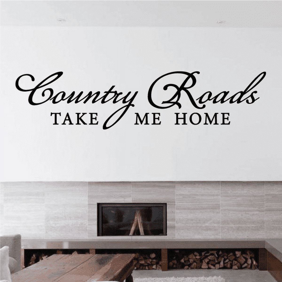 Country Roads Take Me Home Quote Wall Decal - Vinyl Decal - Car Decal - Vd002 - 36 Inches