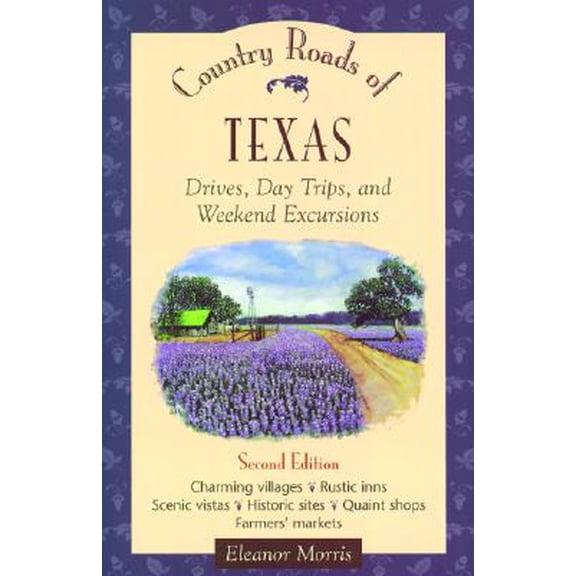 Pre-Owned Country Roads of Texas (Paperback) 1566261074 9781566261074