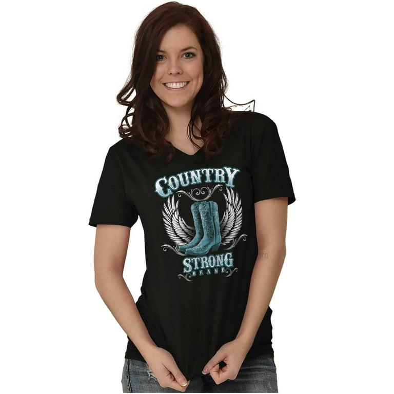 Country Strong V-Neck T-Shirts Tshirt For Womens Cowgirl Boots Southern - Walmart.com