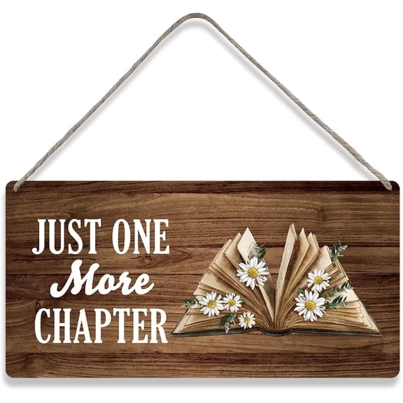 Country Style Wall Decor Just One More Chapter Wooden Signs Rustic Hanging Wall Plaque Reading Sign Home Decor Present 10x5 Inch