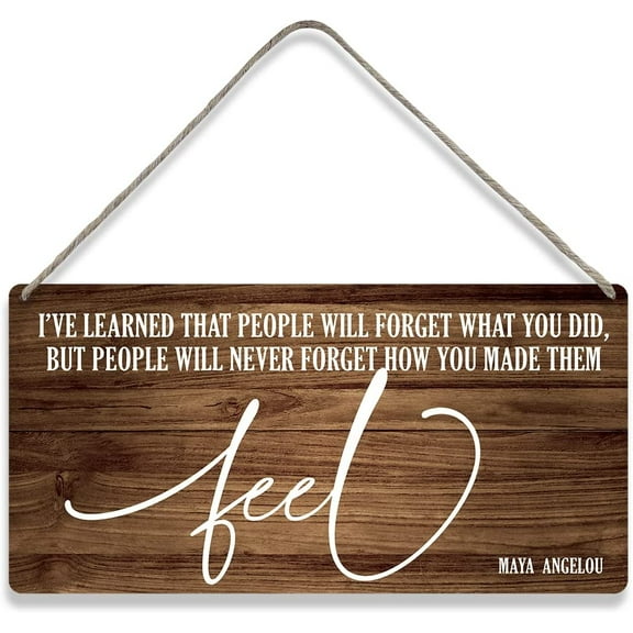 Country Style Wall Decor Maya Angelou Sayings Wooden Signs Positive Rustic Hanging Wall Plaque Sign Home Decor Present 10x5 Inch