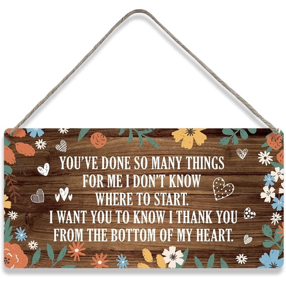Country Style Wall Decor You’ve Done So Many Things for Me Wooden Signs Funny Rustic Hanging Wall Plaque Sign Home Decor Thank You Present 10x5 Inch