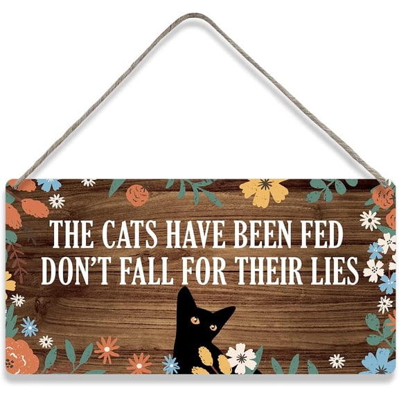 Country Style Wall Decor the Cats Have been Fed Wooden Signs Rustic Hanging Wall Plaque Sign Home Decor Cat Lover Present 10x5 Inch