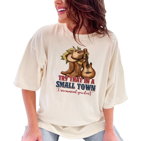 Country Western Themed T-Shirt, Try That In A Town Graphic Tee, Cowboy Boots and Guitar Shirt, Sunflower Boho Country Top, Ivory Comfort Colors T-Shirt, Small