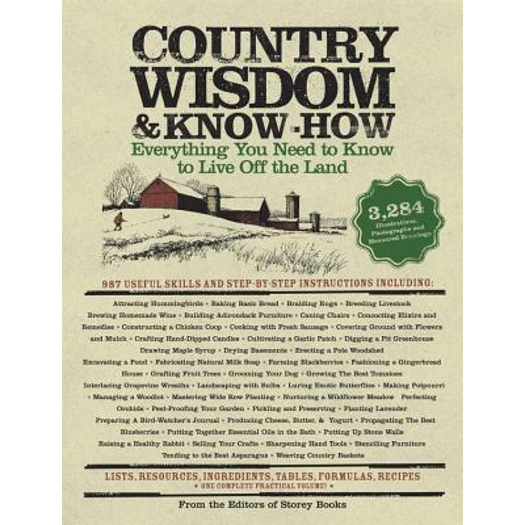 Pre-Owned Country Wisdom Almanac and Know-how: Everything You Need to Know to Live Off the Land (Wisdom \u0026 Know-How) Paperback