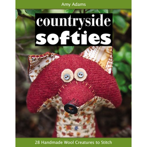 Pre-Owned Countryside Softies: 28 Handmade Wood Creatures to Stitch (Paperback) 1607052156 9781607052159