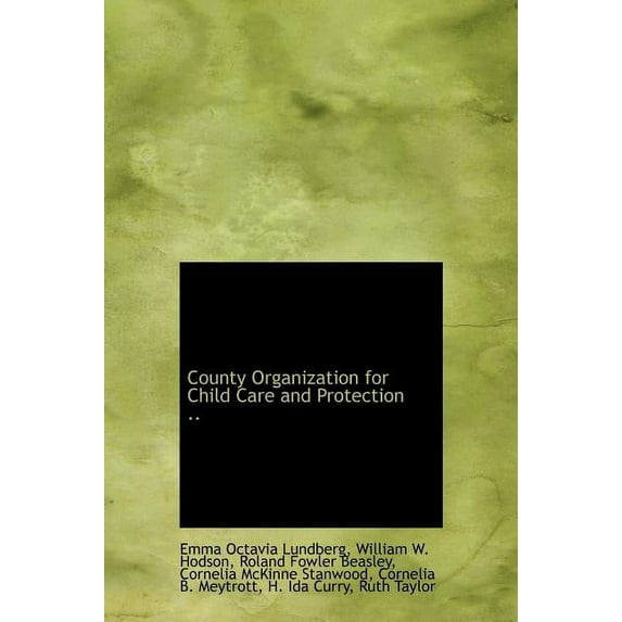 County Organization for Child Care and Protection .. (Hardcover)