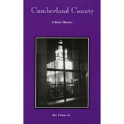 County Records: Cumberland County: A Brief History (Paperback)
