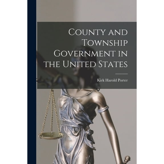County and Township Government in the United States (Paperback)
