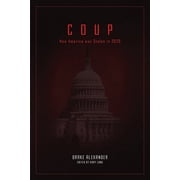 Coup How America was Stolen in 2020, Paperback