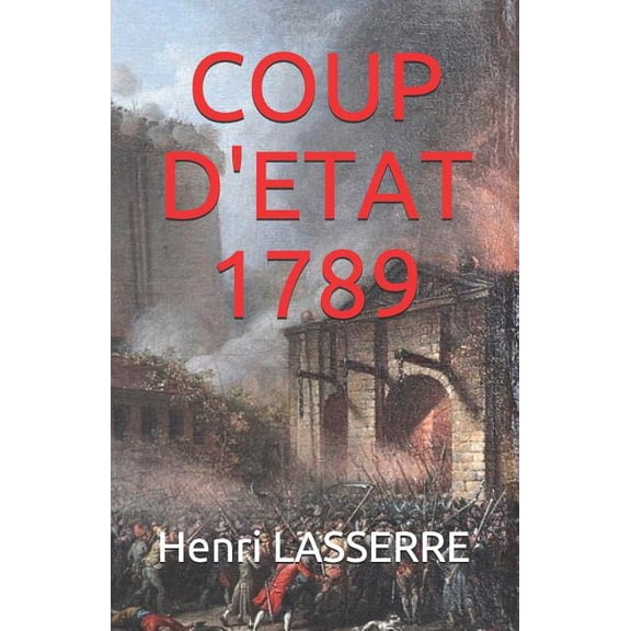Coup d'Etat 1789 (Series #1) (Paperback)