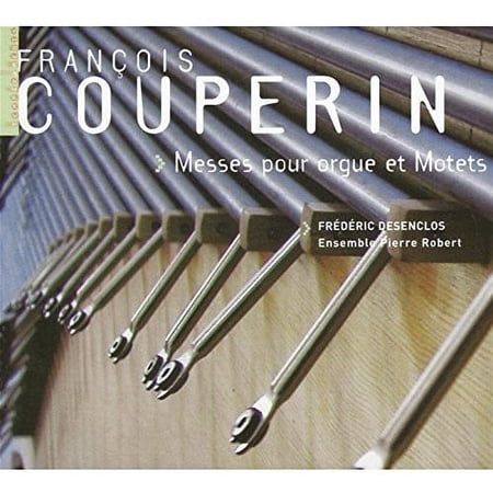 Couperin / Desenclos - Messes Pour Orgue - Music & Performance - CD