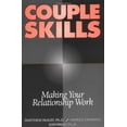 thumbnail image 1 of Pre-Owned Couple Skills: Making Your Relationship Work (Paperback) 1879237660 9781879237667, 1 of 1