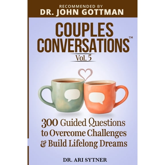 Couples Conversations Couples Conversations: Building Our Future (Vol. 5): 300 Questions to Overcome Challenges and Build Lifelong Dreams for , Book 5, (Paperback)