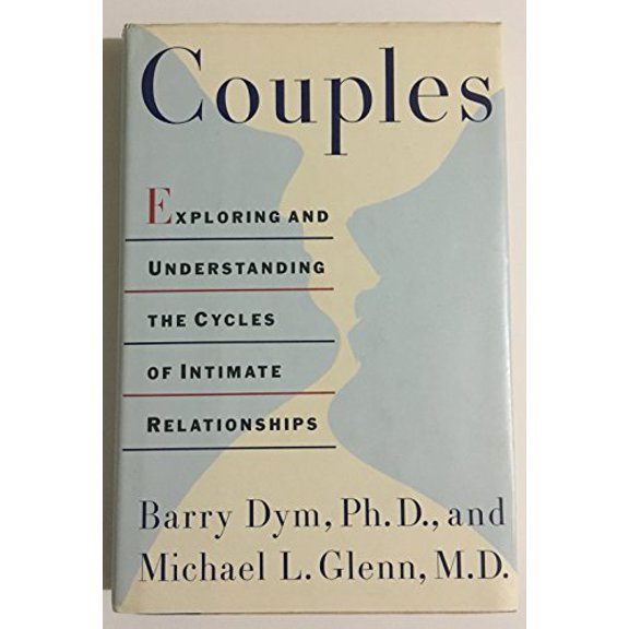 Pre-Owned Couples: Exploring and Understanding the Cycles of Intimate Relationships Paperback
