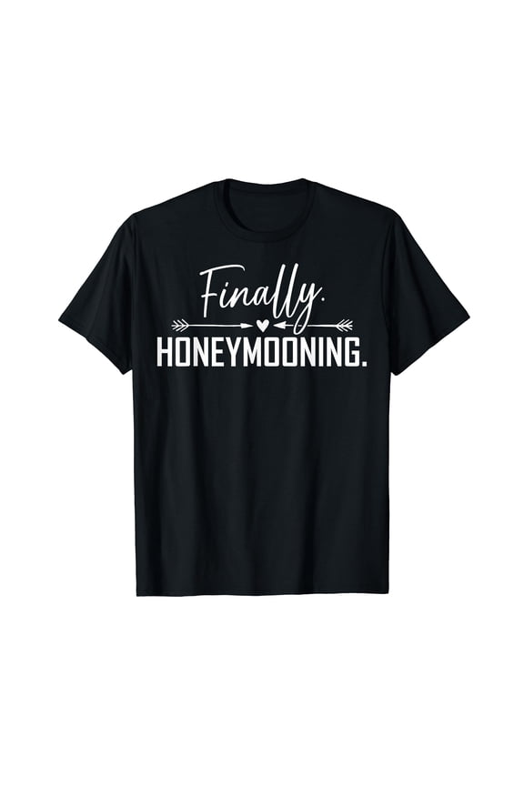Couples Honeymoon Trip Beach Honeymoon Finally Honeymooning T-Shirt for Men Women Kids