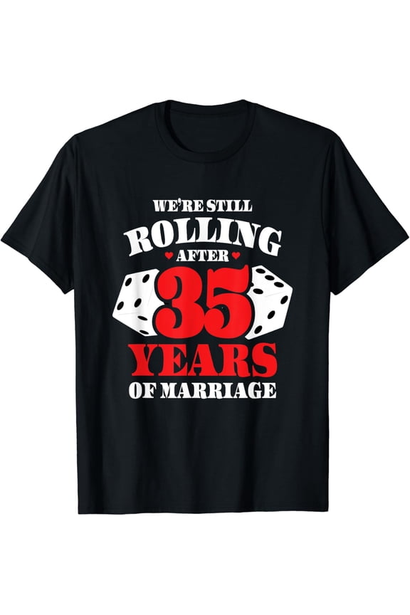 Couples Married 35 Years - Funny 35th Wedding Anniversary T-Shirt mens t shirt，black，women，funny，misfits，men，journey，t-shirt