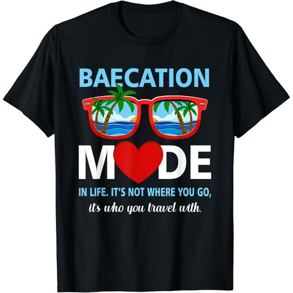 Couples Trip Matching Summer Vacation Baecation Mode-Vibes T-Shirt Unisex S-5XL Hot Trending Shirt, Vintage Birthday Gift