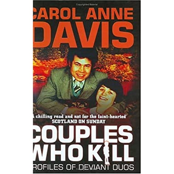 Pre-Owned Couples Who Kill : Profiles of Deviant Duos 9780749083571 Used