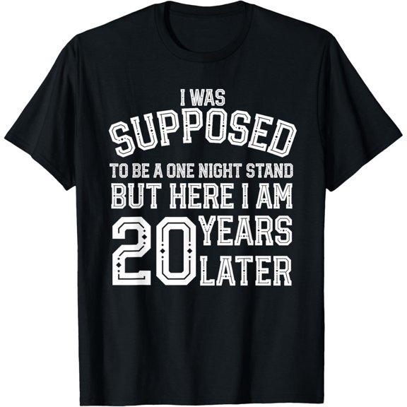 Couples funny 20th 20 year anniversary husband wife T-ShirtMen and women, Black T-shirt, size: Extra large S-4XL