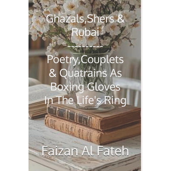 Couplets & Quatrains As Boxing Gloves In Life's Ring, (Paperback)