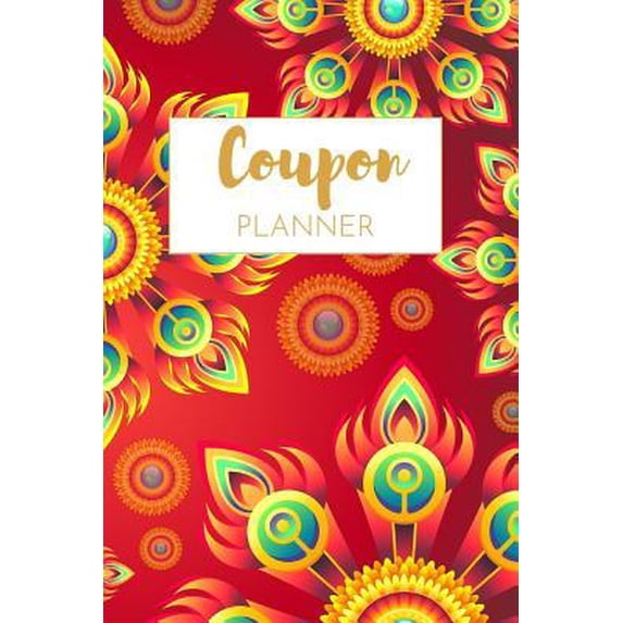 Coupon Planner: Best coupon organizer, Books for cupons, 6 x 9 170 pages
