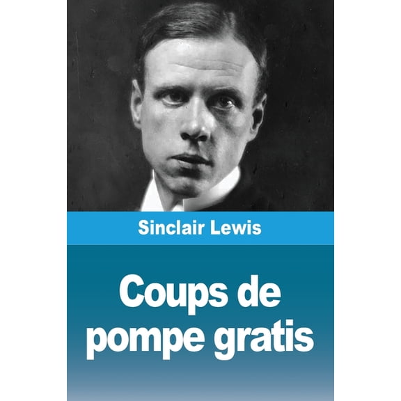 Coups de pompe gratis, (Paperback)