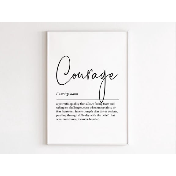 Courage Definition Wall Art Print, Unframed Paper Poster 8x10in