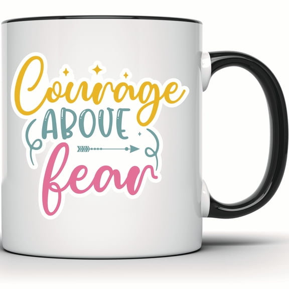 Courage Above Fear Motivational Mug | Positive Affirmation | Inspirational Gift Mug | Arrow Design | Encouragement & Uplifting Coffee Cup - 11 Ounce Black Rim Handle Novelty Coffee Cup - WMUG1157-BLK